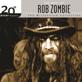 THE BEST OF ROB ZOMBIE 20TH CENTURY MASTERS THE MILLENNIUM COLLECTION IMPORTADO