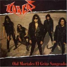 OID MORTALES EL GRITO SAGRADO