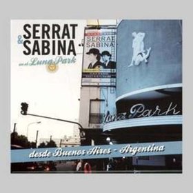 SERRAT & SABINA EN EL LUNA PARK ARGENTINA
