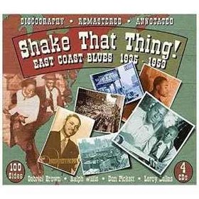 SHAKE THAT THING: EAST COAST BLUES 1935-1953 / VAR 4 CD BOXED SET USA IMPORT