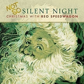 NOT SO SILENT - CHRISTMAS WITH REO SPEEDWAGON USA IMPORT