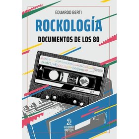 ROCKOLOGIA DOCUMENTOS DE LOS 80