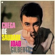 CHEGA DE SAUDADE BONUS TRACKS LIMITED EDITION 180G EUROPE IMPORT