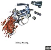 KILLING NOTHING USA IMPORT