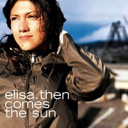 THEN COMES THE SUN EUROPE IMPORT