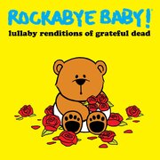 LULLABY RENDITIONS OF GRATEFUL DEAD USA IMPORT