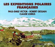 EXPEDITIONS POLAIRES FRANCAISES 3 CD BOXED SET USA IMPORT